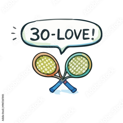 Watercolor illustration of tennis rackets with a speech bubble showing “30-Love,” a classic tennis score.
