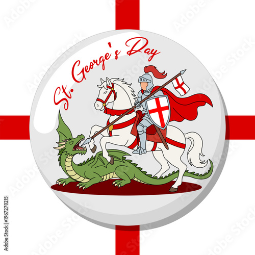 Valiant St George Knight on white steed vanquishing emerald dragon crest illustration over red cross of England emblem graphic. St. George's Day, April 23rd. Round safety pin