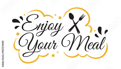 A colorful illustration of enjoy your meal text with utensils