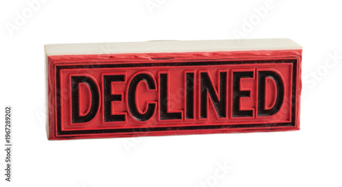 Red rubber stamp with declined text on white background