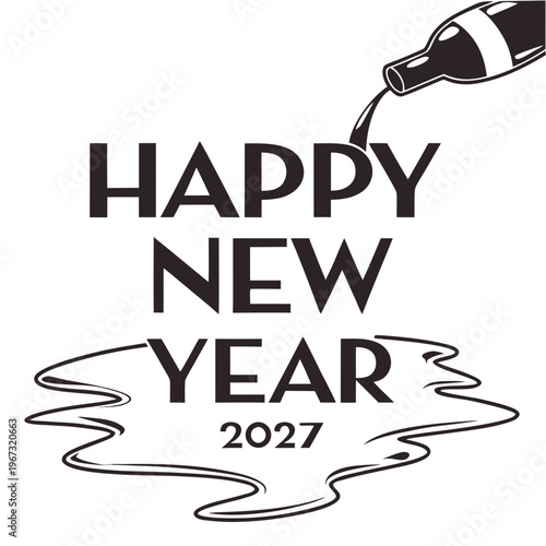 Happy new year 2027 celebration with champagne bottle pouring drink