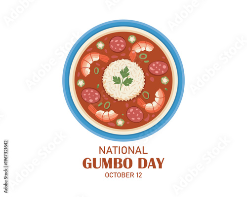 National Gumbo Day vector. Bowl of soup with shrimp, sausage and rice icon vector. Classic meal in Louisiana vector. Gumbo Day Poster, October 12. Important day
