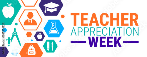 teacher appreciation week background, banner, card or poster design template is observed every year during May, to raise awareness about the mission. Vector illustration.