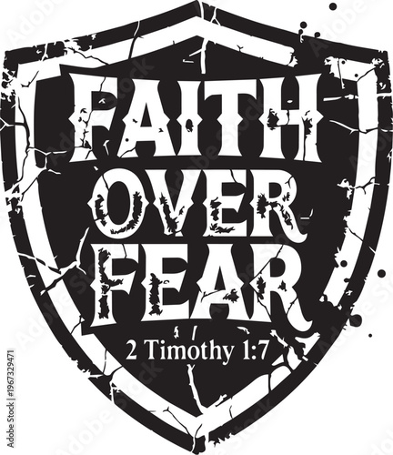 Faith Over Fear Graphic with Shield Design