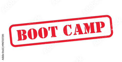 A vibrant red stamp boldly proclaims boot camp with a distressed texture offering a sense of urgency and training silhouette high quality professional
