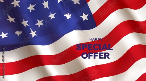 Special Offer Message on Waving American Flag for a Promotion Event