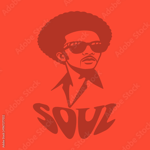 Retro soul music Stylized man with afro hairstyle and sunglasses. Bold minimal vector in warm red tones with vintage typography. 1970s funk and soul culture