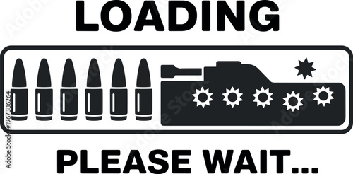 Loading Please Wait Sign with Tank and Bullets