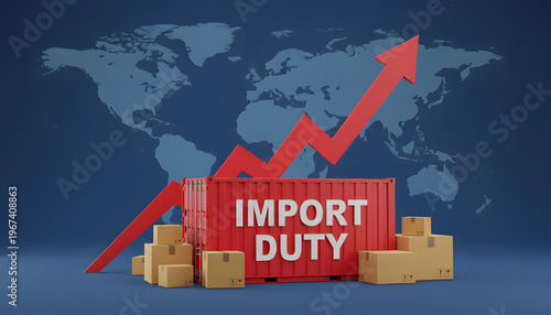 Red shipping container with import duty text surrounded by cardboard boxes and an increasing arrow on a global world map background