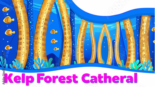 Kelp forest cathedral with tall golden seaweed and small fish swimming underwater in ocean blue environment