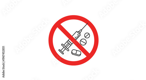 Prohibition sign with syringe and pills, clearly indicating 'no drugs' on an isolated white background.
