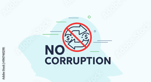 Anti corruption campaign symbol with red prohibition sign.