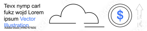 Cloud technology, financial growth, digital investment, online business, economic data, and profitability concept. A cloud, dollar coin and upward arrow in a simple graphic layout. Financial growth