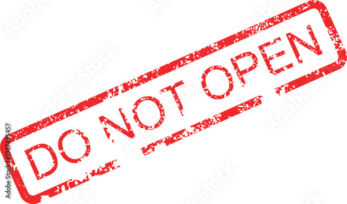 Do Not Open red rubber stamp for shipping and delivery documents