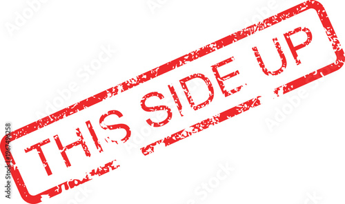 This Side Up red rubber stamp for shipping and delivery documents