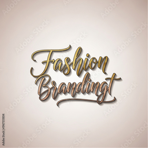 Fashion Branding Text with Gold Lettering.