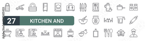 set of 27 thin line kitchen and cooking icons for web, mobile and digital interfaces including cheese grater, grill, chop, electric mixer, plates, coffee maker, refrigerator, dinner and recipe book.