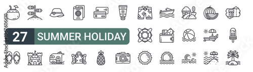 set of 27 thin line summer holiday icons for web, mobile and digital interfaces including coconut, sandals,, castle, beach hat, caravan, passport, suitcase and credit card. editable stroke vector