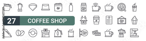 set of 27 thin line coffee shop icons for web, mobile and digital interfaces including coffee pot, sandwich, blender, coffee bean, filter donut, pudding, shop and pack. editable stroke vector