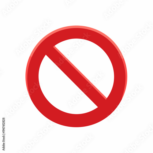 Red prohibition sign symbol, isolated on white background, warning illustration.