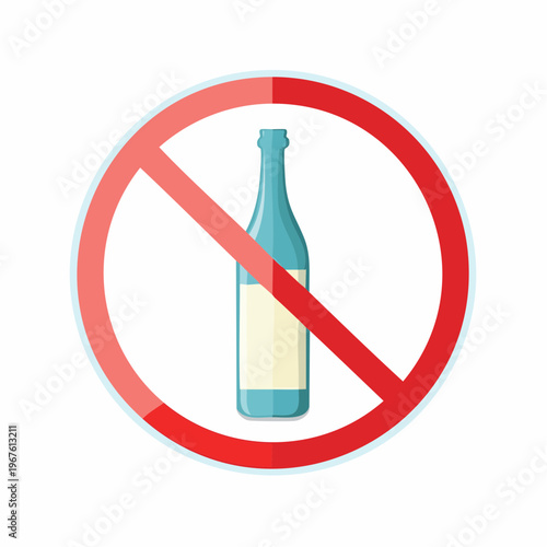 Prohibition sign with alcohol bottle illustration in red circle with a line through it