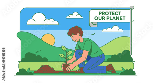 A man in a green shirt and blue jeans planting a sapling in a field with a sunny landscape and a blue sky with clouds and a Protect Our Planet sign.