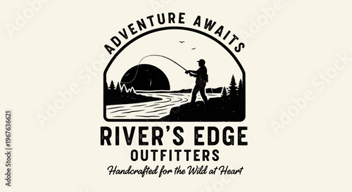 Vintage Rivers Edge Outfitters Logo with Fisherman and Adventure Awaits Slogan.