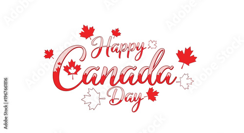 Happy Canada Day festive greeting with red maple leaves on a clean white background.