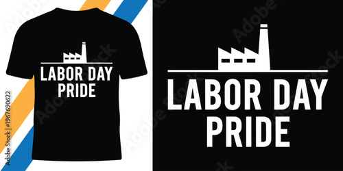Labor day pride t-shirt design with factory building