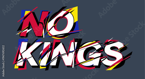 No Kings Typography Design Concept.