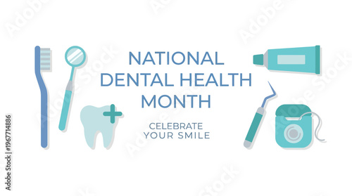 National Dental Health Month banner with dental care tools. Vector Illustrations. EPS Editable