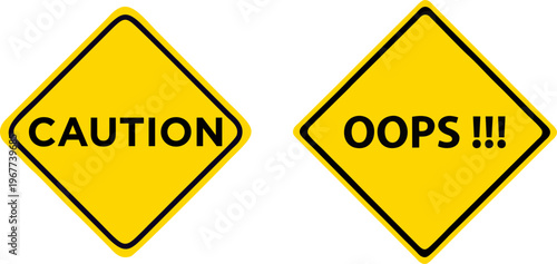 Caution and Oops Warning Message Signage Set
