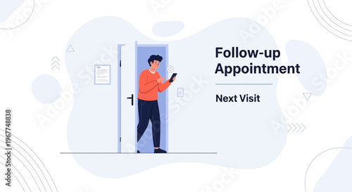 Man with Smartphone Entering Door for Follow-up Appointment, Next Visit Concept