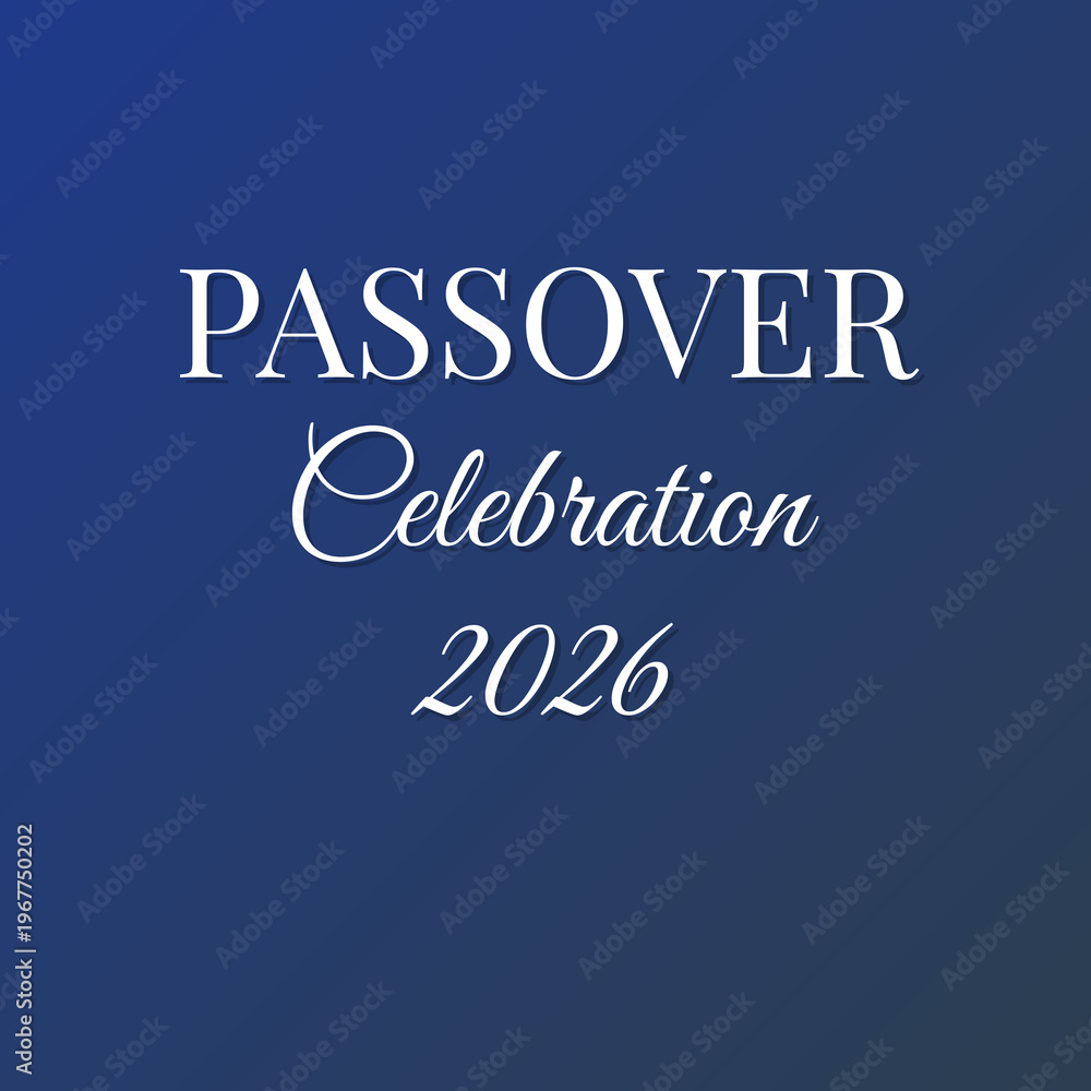 Obraz premium Passover Celebration 2026