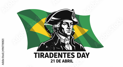 Tiradentes Day Brazil Flag Patriot Historical Figure Illustration