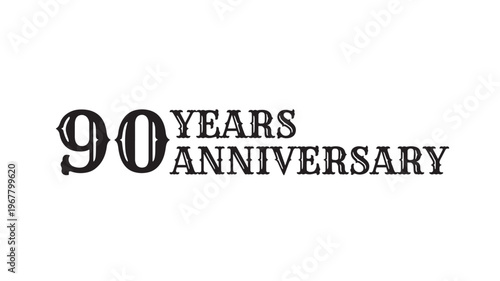 90 Years Anniversary text in a decorative vintage font featuring 90, ninety, celebration with event and special occasion elements for milestone,