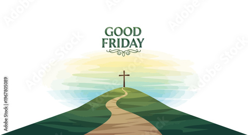 Illustration of a serene Good Friday scene with a winding path leading to a cross on a hill, symbolizing the crucifixion of Jesus Christ during Holy Week, against a calm background with