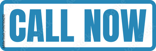 Urgent call to action sign with call now text