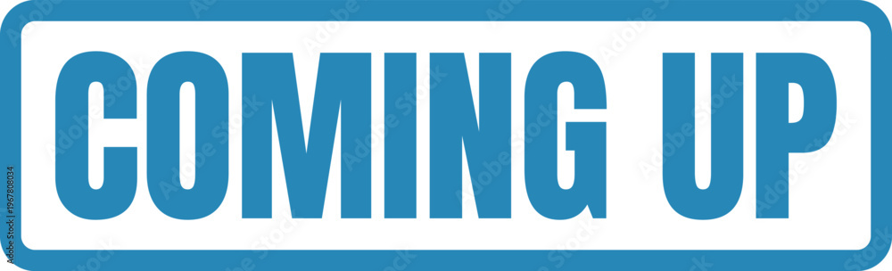 Obraz premium Announcement banner indicating something is coming up soon