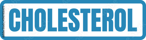 Blue banner displaying the word cholesterol prominently in bold letters