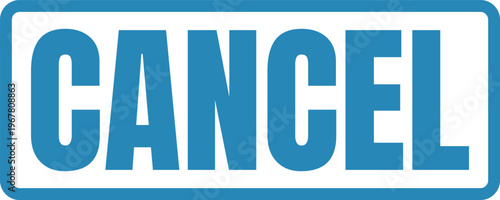 Blue rectangular cancel button with bold white text