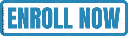 Eye-catching enrollment banner with a call to action for immediate sign-ups