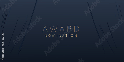 Dark blue background displaying the words award nomination in gold