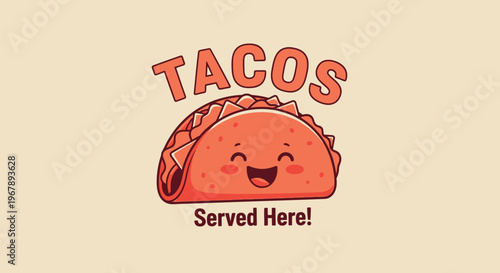 Cute cartoon taco with a happy face and the word tacos above it.