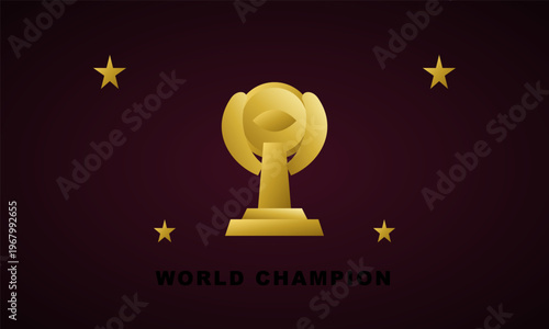 Hand-drawn golden world champion trophy cup icon emblem with four stars on a dark burgundy gradient authentic illustration
