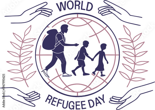 A family of refugees walks across a globe embraced by hands symbolizing world refugee day