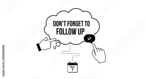 "Don't Forget to Follow Up" business reminder concept illustration.