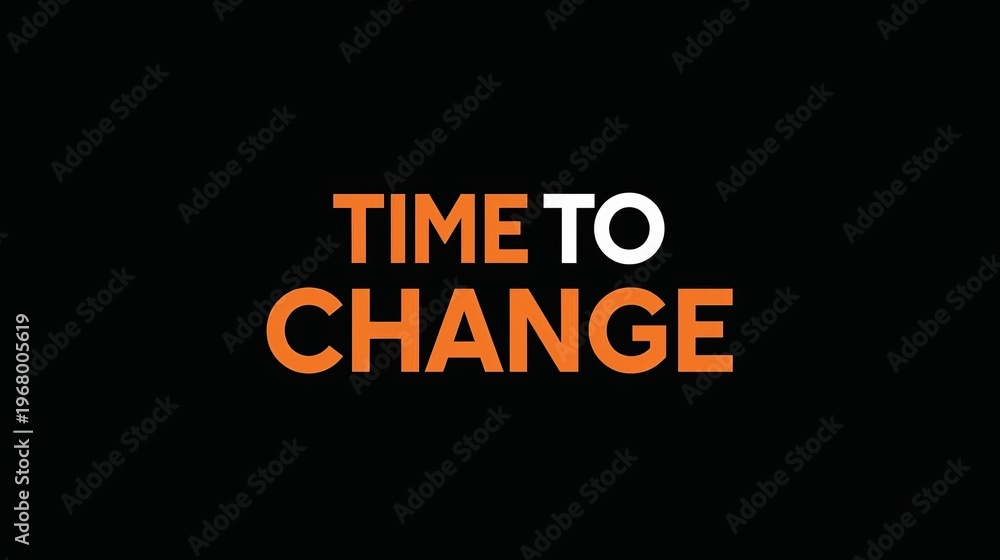 Fototapeta premium Retro T-Shirt Design with Bold Time to Change Typography on Black Background