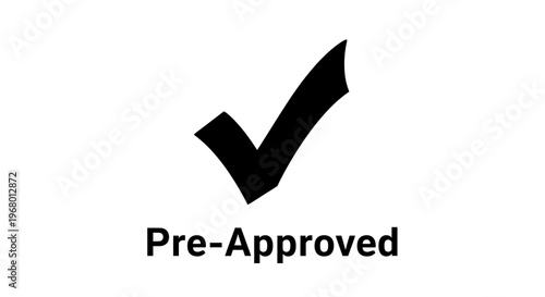Pre-approved concept illustration with a large black check mark icon. Minimalist vector design for loan, credit, and mortgage approval.