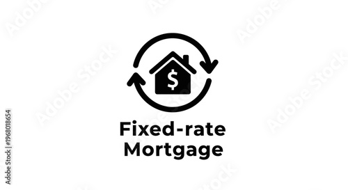 Fixed-rate Mortgage icon with house and circular arrows.